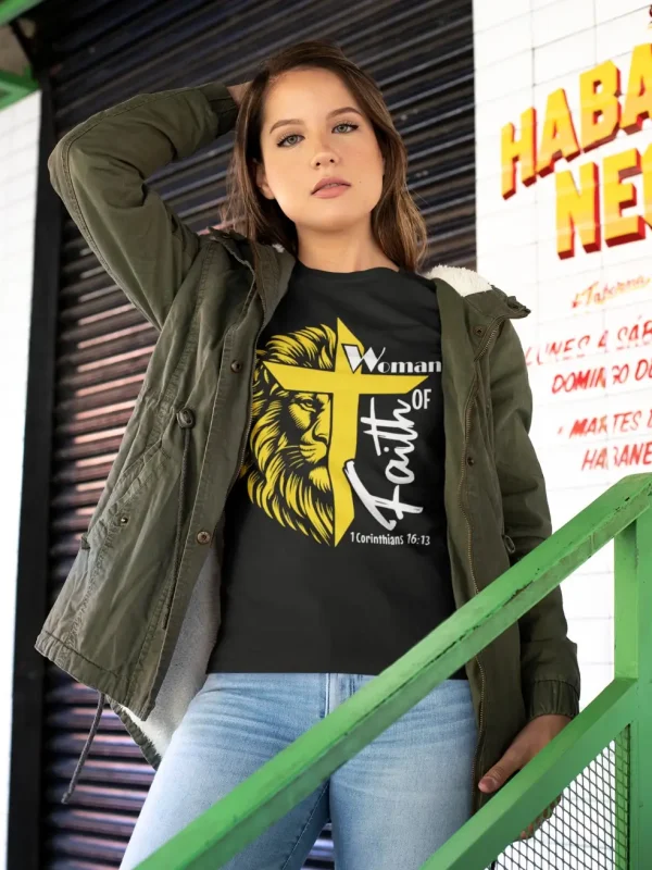 “Woman of Faith” T-Shirt | Lion + Cross | 1 Cor. 16:13