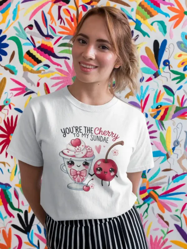 You’re the Cherry to My Sundae – Funny Unisex T-Shirt | 100% Cotton | Personalised | Kadosh Designs UK